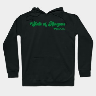 State of Alagoas: Eu amo o Brasil - I love Brazil Hoodie